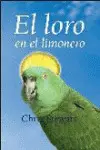 Loro en el Limonero, el