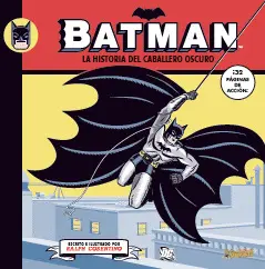 Batman. La Historia del Caballero Oscuro