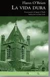 Vida Dura, la