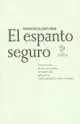 Espanto Seguro, el