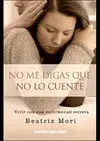 No me Digas que no lo Cuente