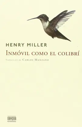 Inmóvil Como el Colibrí