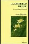 Libertad de Ser, la