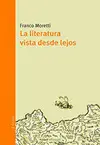 Literatura Vista Desde Lejos, la