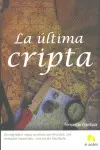 Ultima Cripta, la