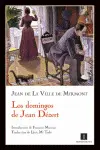 Domingos de Jean Dézert, los