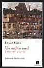 Un Médico Rural y Otros Relatos Pequeños