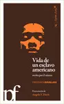 Vida de un Esclavo Americano. Escrita por él Mismo