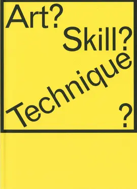 Art? Skill? Technique?