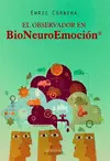 Observador en Bioneuroemocion, el