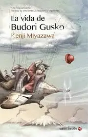 Vida de Budori Gusko, la