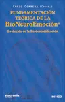 Fundamentación Teórica de la Bioneuroemoción