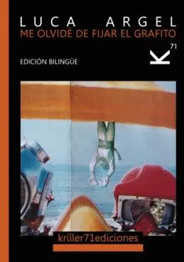 Me Olvidé de Fijar el Grafito