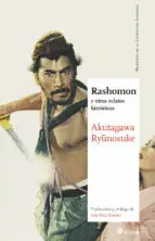 Rashomon y Otros Relatos Históricos
