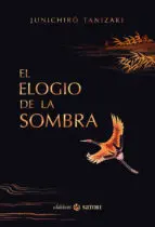 Elogio de la Sombra, el