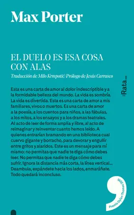 Duelo Es esa Cosa con Alas, el