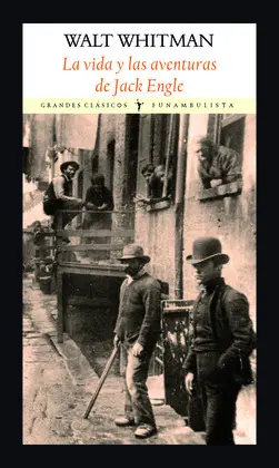 Vida y las Aventuras de Jack Engle, la