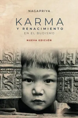 Karma y Renacimiento en el Budismo
