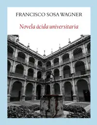 Novela Ácida Universitaria