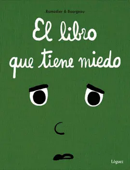 Libro que Tiene Miedo, el