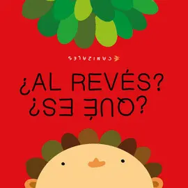 ¿Qué Es? ¿Al Revés?