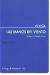 Manos del Viento, las
