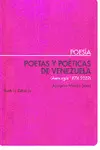 Poetas y Poéticas de Venezuela