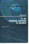 11-M: Poemas Contra el Olvido