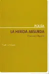 Herida Absurda, la