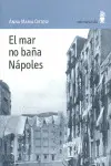 Mar no Baña Nápoles, el
