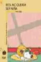 Rita no Quería Ser Niña