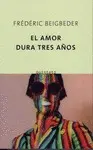 Amor Dura Tres Años, el