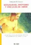 Sexualidad, Erotismo y Vínculos de Amor