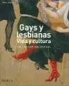 Gays y Lesbianas: Vida y Cultura