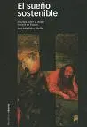 Sueño Sostenible, el