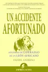 Un Accidente Afortunado