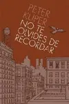 No te Olvides de Recordar