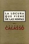 Locura que Viene de las Ninfas, la