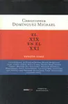 Xix en el Xxi, el