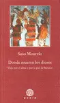 Donde Mueren los Dioses