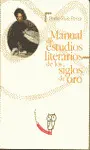 Manual de Estudios Literarios de los Siglos de Oro