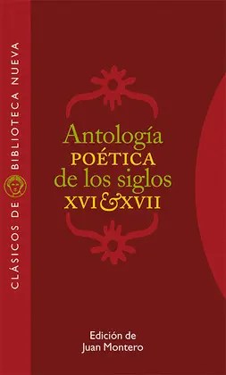 Antología Poética de los Siglos Xvi-Xvii