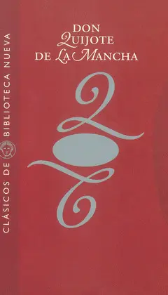 Don Quijote de la Mancha (Obra Completa 2 Volumenes)