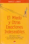 Miedo y Otras Emociones Indeseables, el