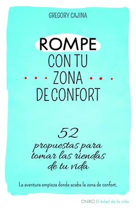 Rompe con tu Zona de Confort