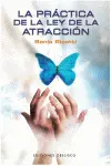 Practica de la Ley de la Atraccion, la
