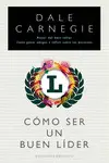 Como Ser un Buen Lider