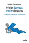 Mujer Deseada, Mujer Deseante