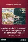 Dilemas de la Ciudadanía Moderna y la Dignidad de los Derechos Humanos, los