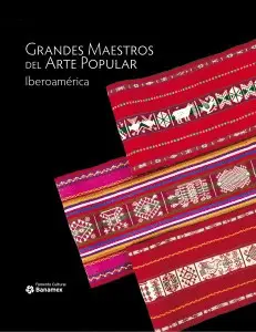 Grandes Maestros del Arte Popular de Iberoamérica, Tomo Iii